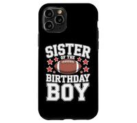 Sister Of The Birthday Boy Football Celebration Style Case for iPhone 11 Pro