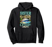 Sister Of The Birthday Cruise Boy Vacation Celebration Pullover Hoodie
