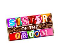 Sister of the Groom Chocolate Bar Wrapper Novelty Gift present for Wedding Marriage New year (#1396) (with chocolate bar)