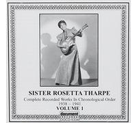 Sister Rosetta Tharpe - Complete Recorded Works, Vol. 1