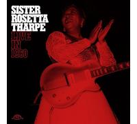Sister Rosetta Tharpe - Live In 1960 [VINYL]