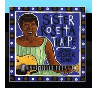 Sister Rosetta Tharpe - Sing Sister Sing