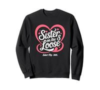 Sister’s On The Loose Sister’s Trip 2025 Sweatshirt