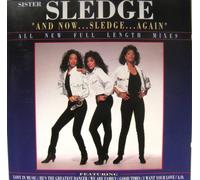 Sister Sledge - And Now...Sledge...Again