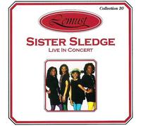 Sister Sledge auf der Bühne live erleben (CD Album, 9 Titel) Everybody Dance / Thinking Of You / He's The Greatest Dancer / True Love / Frankie / Brother Brother Stop / Love Of The Lord / We Are Family / Lost In Music/Melody Is Good To Me/Lost In Music u.a.