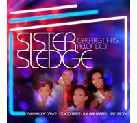 Sister Sledge Greatest Hits Reloaded (CD) Album