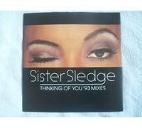 Sister Sledge - SISTER SLEDGE Thinking of You 93 Mixes 7" 45
