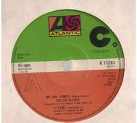 Sister Sledge - SISTER SLEDGE We Are Family UK 7" 45