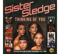 Sister Sledge: Thinking Of You - The Atco / Cotillion / Atlantic Recordings