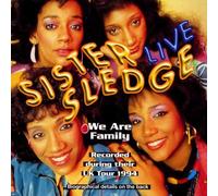 Sister Sledge - We Are Family-Live