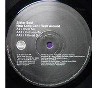 Sister Soul - How Long Can I Wait Around [VINYL]