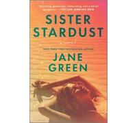 Sister Stardust : A Novel