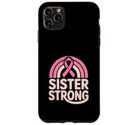 Sister Strong Breast Cancer Awareness Ribbon Case for iPhone 11 Pro Max
