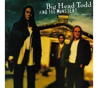 Sister Sweetly by Big Head Todd & The Monsters [Music CD]