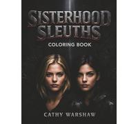 Sisterhood Sleuths Coloring Book