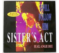 Sister'S Act Feat. Dee,Angie - I Will Follow Him [Vinyl Single] [VINYL]
