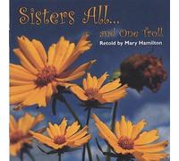 Sisters Alland One Troll