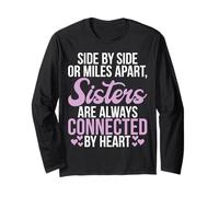 Sisters are Always Connected by Heart Sister Long Sleeve T-Shirt