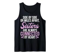 Sisters are Always Connected by Heart Sister Tank Top