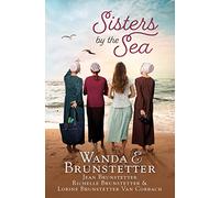 Sisters by the Sea: 4 Short Romances Set in the Sarasota, Florida, Amish Community