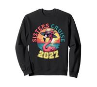 Sisters Cruise 2027 Flamingo Sunset Vacation Sweatshirt