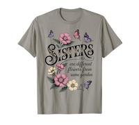Sisters Different Flowers From Same Garden Matching Sister T-Shirt