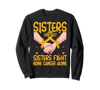Sisters don't let Sisters fight Bone Cancer Alone Women Sweatshirt