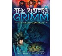 Sisters Grimm: Book Two: The Unusual Suspects (10th anniversary reissue)