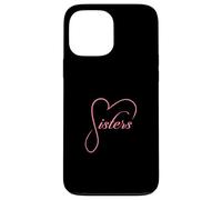 Sisters Heart Design Siblings Love Family Sis Case for iPhone 13 Pro Max