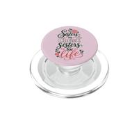 Sisters in Christ for Life Christian Women Sisterhood PopSockets PopGrip for MagSafe