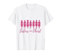 Sisters in Christian Women Who Pray Praise The Lord T-Shirt