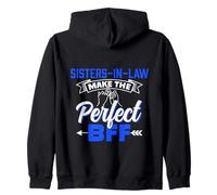 Sisters-In-Law Make The Perfect Bff Bestie Friends Friend Zip Hoodie