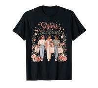 Sisters in Scripture Christian Women Faith Bible Study T-Shirt