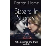 Sisters In Silence (The Daughters Series)