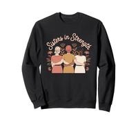 Sisters in Strength Women Empowerment Women's Equality Sweatshirt