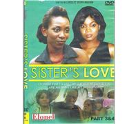 Sister's Love Part 3 & 4