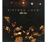 Sisters Love - The Sisters Love - With Love