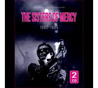 The Sisters Of Mercy - 1982-1985 (2cd)