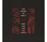 Sisters Of Mercy - First and Last and Always (2006 Remaster) [Expanded]
