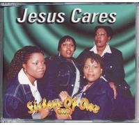 Sisters of One - Jesus Cares