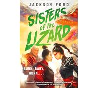 Sisters of the Lizard: 2 (The Rakada)