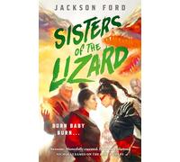 Sisters of the Lizard – A Rakada novel – Little, Brown Book Group