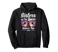 Sisters On The Loose Sister's Trip 2026 Sister Trip 2026 Pullover Hoodie