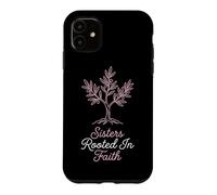 Sisters Rooted In Faith Christian Scripture Siblings Case for iPhone 11