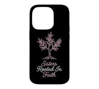 Sisters Rooted In Faith Christian Scripture Siblings Case for iPhone 14 Pro