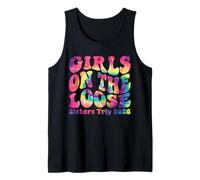 Sisters Weekend Girls On The Loose Sisters Trip 2026 Tank Top
