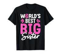 Sisters World's Greatest Big SIS Funny Siblings T-Shirt