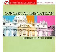 SISTINE CHAPEL CHOIR - Concert At The Vatican - From The Archives tally