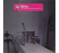Sistol - On The Brighter Side #1inc.Redshape/Jori Hulkkonen Mx [VINYL]