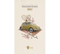 Sisu. Nuova ediz. (Il fiore del deserto)